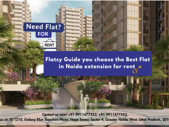 Flat in Noida Extension for Rent