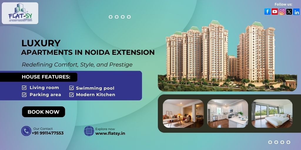 Luxury apartments in noida extension